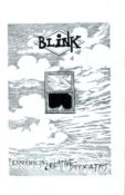 Blink #2: Experiencing Creative Difficulties by Max Ink