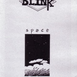 Blink #3: Space to Breathe by Max Ink