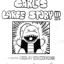 Carl’s Large Story!!! #1 by Marcos Perez