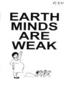 Earth Minds are Weak #1 by Justin J. Fox