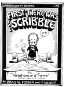 First There Was The Scribble by Brad W. Foster