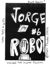 Jorge the Robot #6 by Matt Rhodes