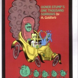 Ogner Stump’s Automotive Sorrows by Andrew Goldfarb