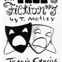 True Fiction #3 by Tom Motley