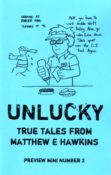 Unlucky #2 by Matthew Hawkins