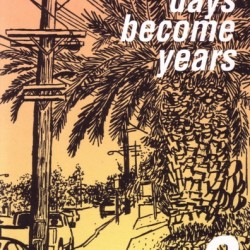 Watching Days Become Years #2 by Jeff LeVine